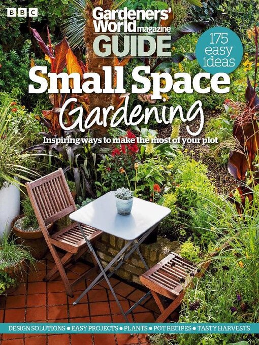 Title details for Small Space Gardening 2023 by Immediate Media Company London Limited - Available
